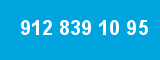 912 839 10 95